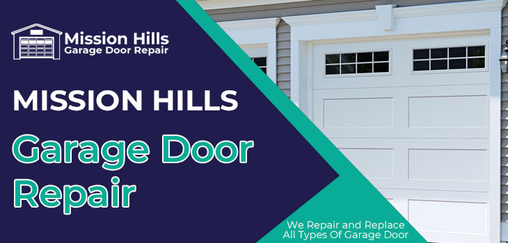 garage door repair in Mission Hills